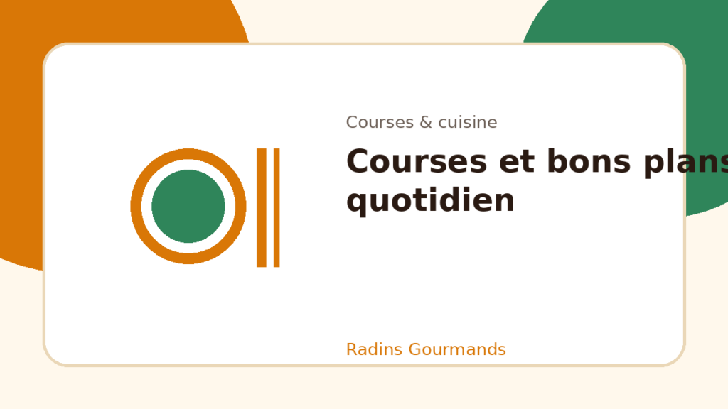 Courses et bons plans du quotidien