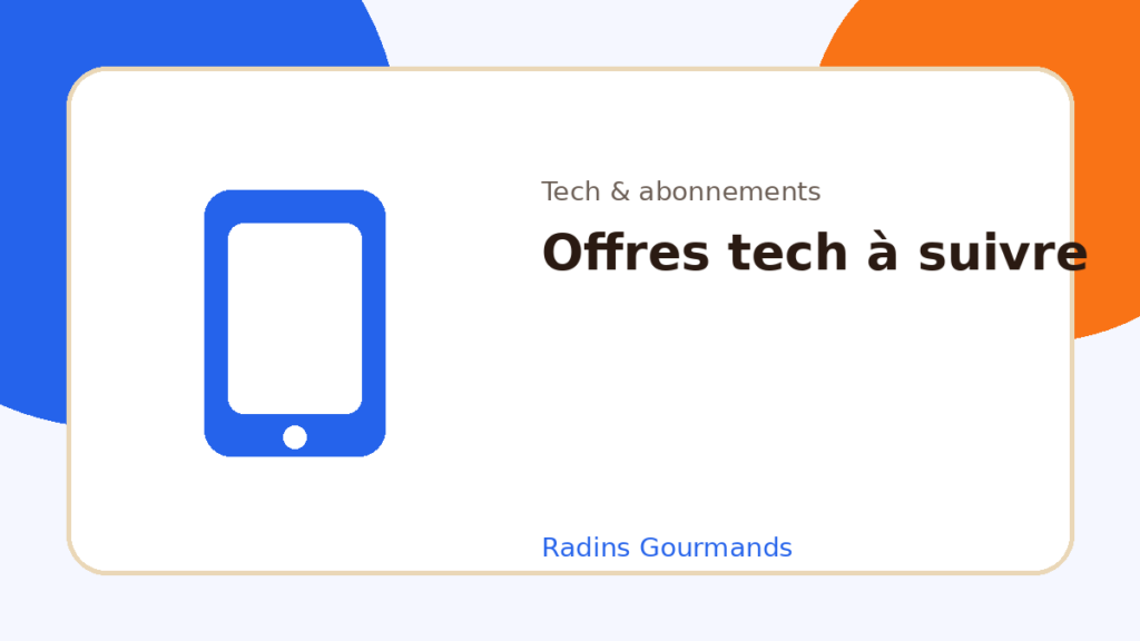 Offres tech à suivre